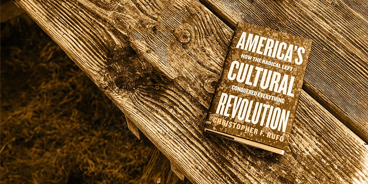 Book Review: How the Radical Left Conquered Everything, by Chris Rufo ...